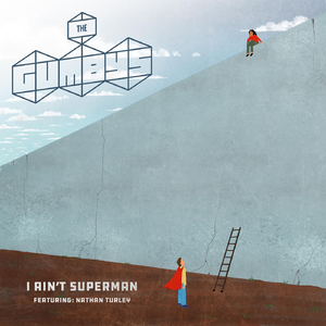 I Ain't Superman (feat. Nathan Turley)
