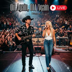 On Again, Off Again (Concert Edition)