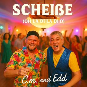 Scheiße (Oh La Di La Di O)