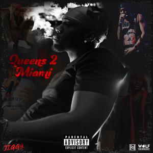 Queens 2 Miami (feat. Waasi Shade)