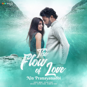 Nin Pranayanadhi (From "The Flow Of Love")