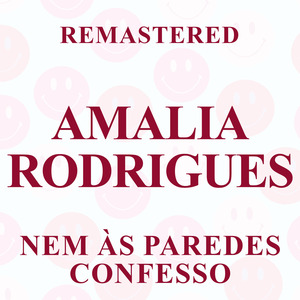 Nem às paredes confesso (Remastered)