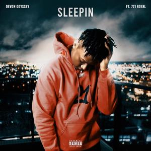 Sleepin' (feat. 721 royal)