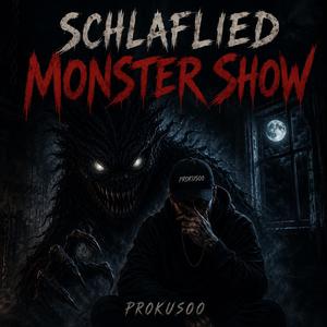 Schlaflied (Monster Show)