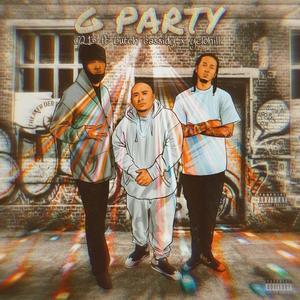 G Party (feat. Butch Cassidy & Yelohill)