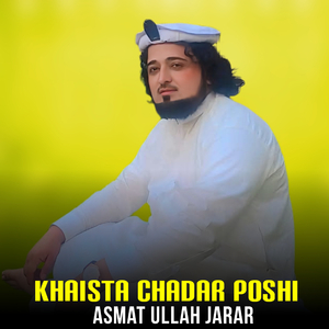 Khaista Chadar Poshi