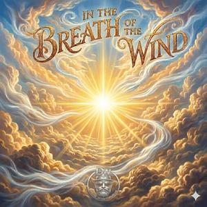 In the Breath of the Wind