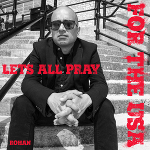 Let's All Pray for the USA