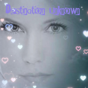 Destination Unknown