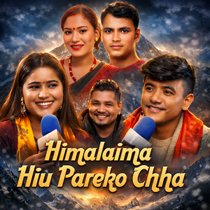 Himalaima Hiu Pareko Chha