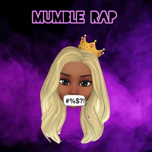 Mumble Rap