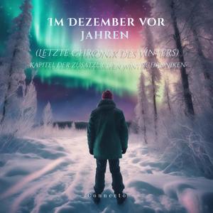 Im Dezember vor Jahren (Abendglocken von Nowgorod - Nebelruf Rework)