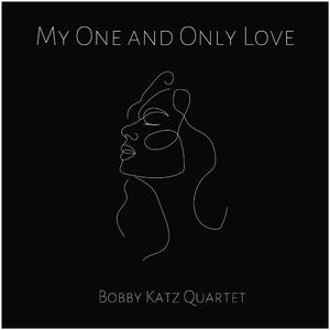 My One And Only Love