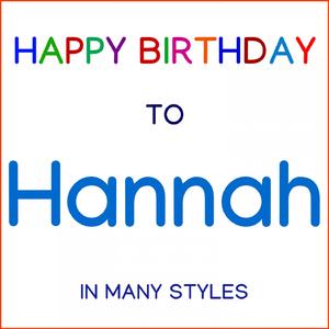 Happy Birthday To Hannah - Techno