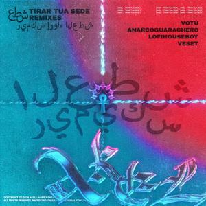 TIRAR TUA SEDE (ANARCOGUARACHERO REMIX)