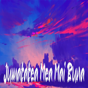 Jumatatea Mea Mai Buna