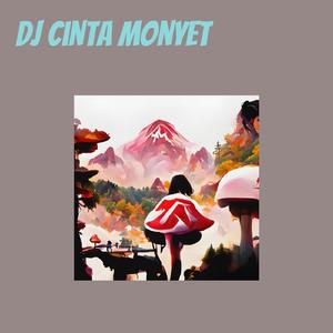 Dj Cinta Monyet