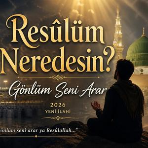 rasulum neredesin