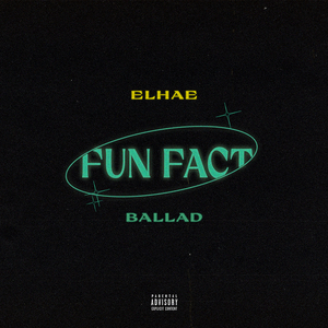 Fun Fact Ballad