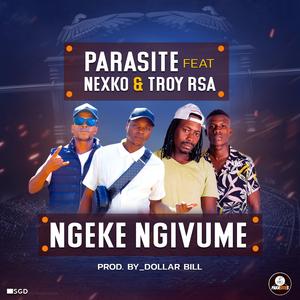 Ngeke Ngivume (feat. Nexko & Troy Rsa)