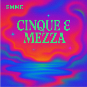Cinque e mezza