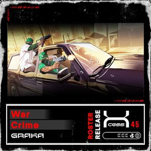 War Crime (feat. Graka)