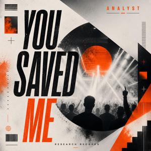 You Saved Me (Radio Edit)