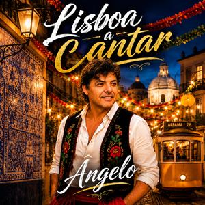 Lisboa a Cantar