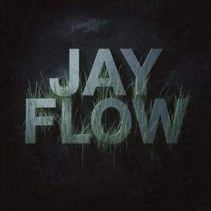 JAY FLOW