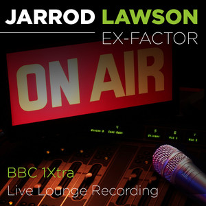 Ex-Factor (BBC 1 Xtra Live Lounge Recording)