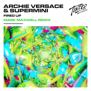 Fired Up (Mark Maxwell Remix)