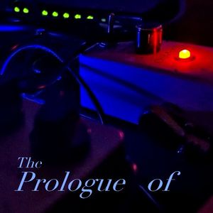 The Prologue of...