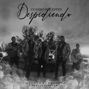 Cuando Me Estén Despidiendo