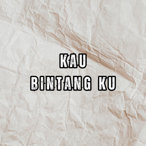 Kau Bintang Ku (Remix)