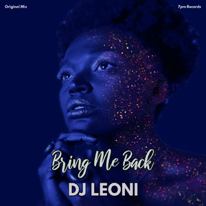 Bring Me Back (Dj Leoni)
