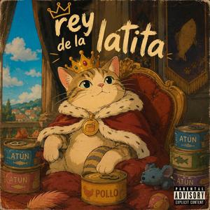 Rey de la Latita