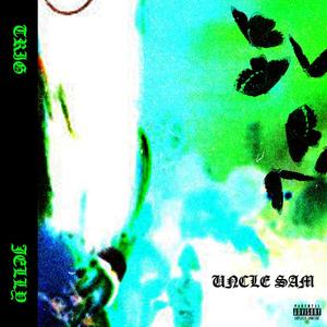 Uncle Sam (feat. Jelly)