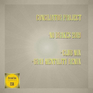 No Brakes 2019 (Gray Mentality Remix)