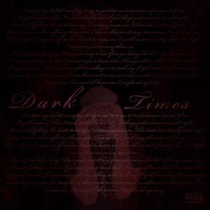 Dark Times