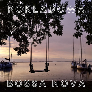 Pokładowa Bossa Nova