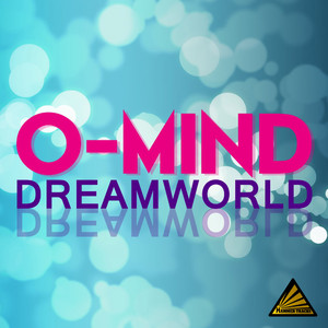Dreamworld (D-Tune vs. EMD Boyz Remix Radio Mix)