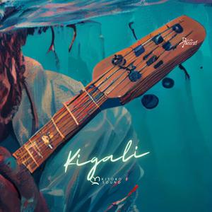 Kigali (feat. Afro Zen, Arándano & Din BEATS)