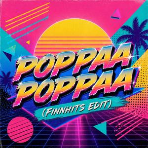Poppaa Poppaa (finnhits edit)