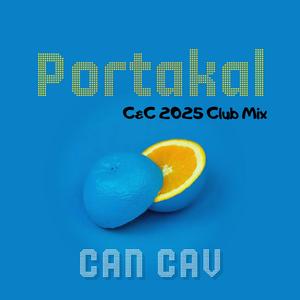 Portakal (u can't touch this - C&C 2025 Club Mix)