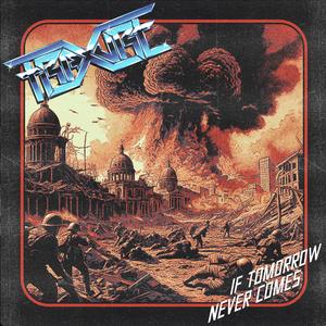 If Tomorrow Never Comes