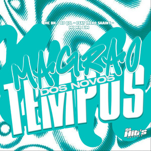 Magrão Dos Novos Tempo