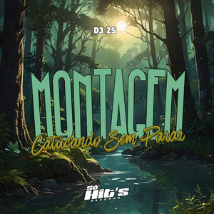 Montagem Catucando Sem Parar