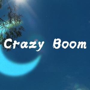 Crazy Boom
