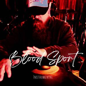 Blood Sport (Instrumental)