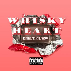 WHISKY HEART
